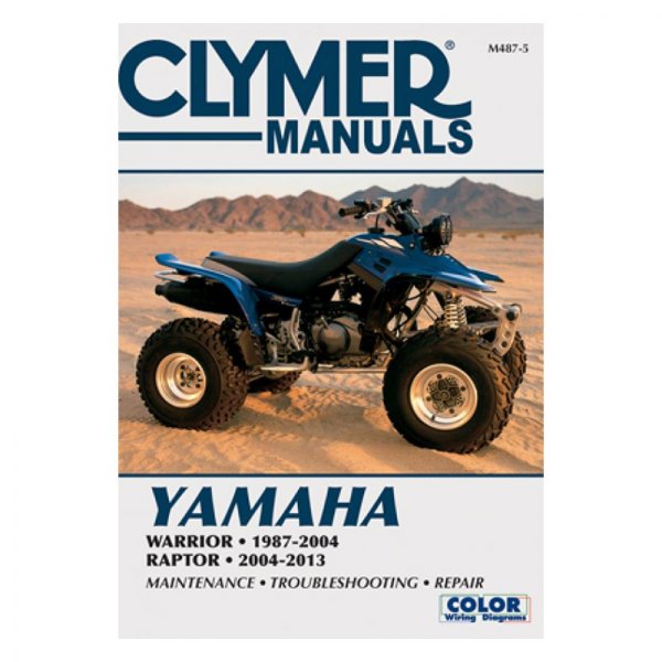 Clymer® - Yamaha Warrior 1987-2004, Raptor 2004-2013 Repair Manual